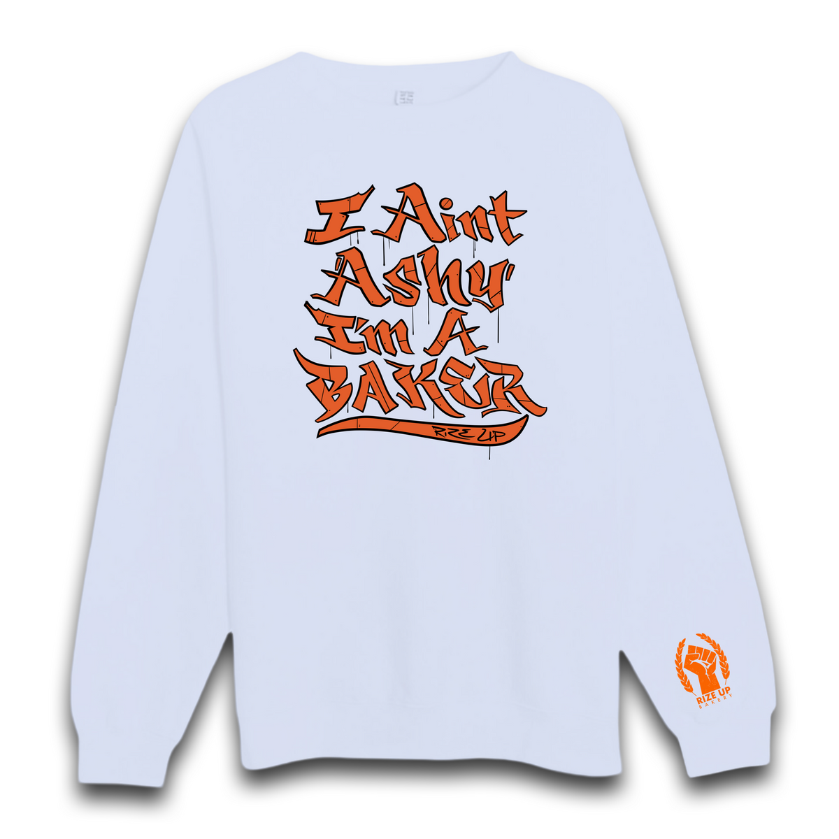 Ain’t Ashy//Crewneck//Sweatshirt