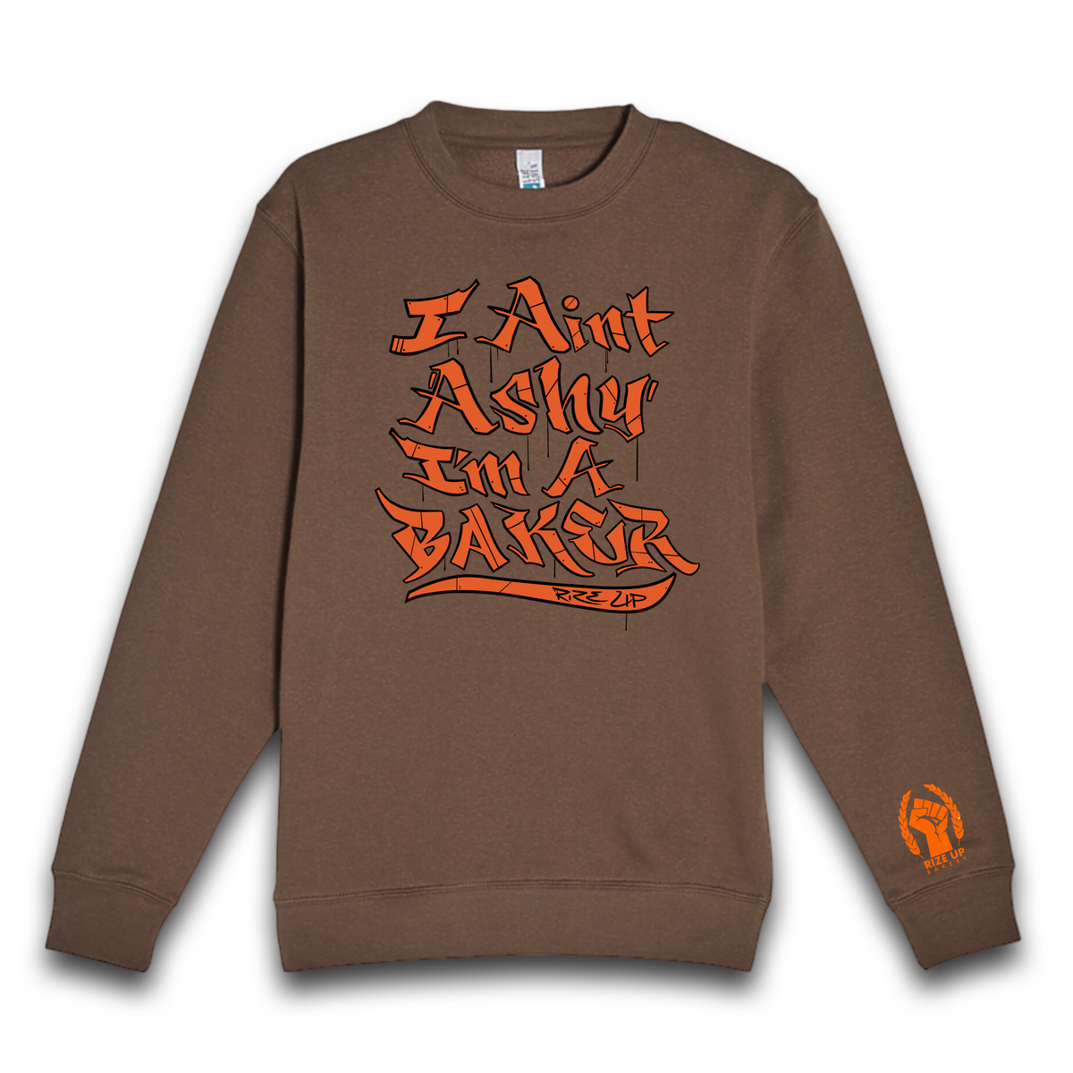 Ain’t Ashy//Crewneck//Sweatshirt
